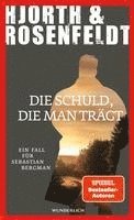 Die Schuld, die man trägt 1