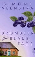 Simone Veenstra - Brombeerblaue Tage, Inbunden