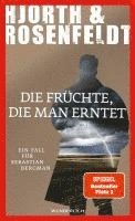 Die Früchte, die man erntet 1