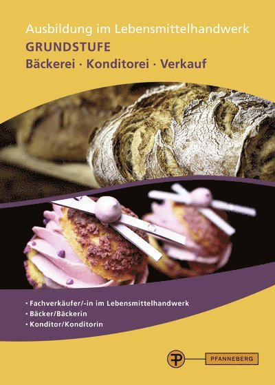 Frank Brandes, Renate Hauser, Ute Heinrich, Olaf Spilker, Gabriele Tronsberg, Antje de Vries, Thomas Wolffgang - Ausbildung im Lebensmittelhandwerk, Inbunden