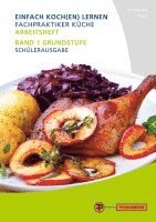 Angelika Kettmann, Martin Koch - Arbeitsheft Fachpraktiker Küche - Band 1, Häftad
