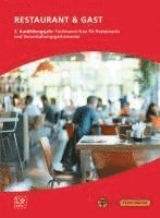 bokomslag Restaurant & Gast, 3. Ausbildungsjahr, Fachmann/-frau für Restaurants und Veranstaltungsgastronomie