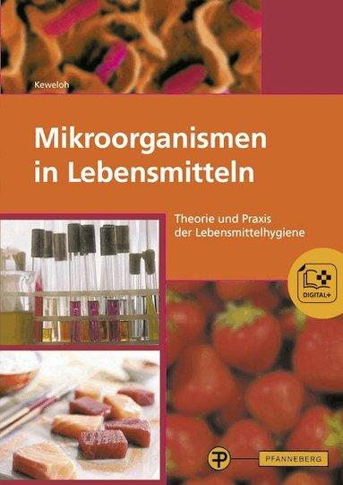Johann Hamdorf, Heribert Keweloh, Maria Revermann - Mikroorganismen in Lebensmitteln, Häftad