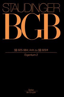 bokomslag §§ 925-984; Anh Zu §§ 929 Ff