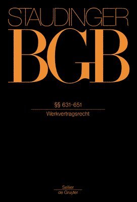 §§ 631-651: (Werkvertragsrecht)