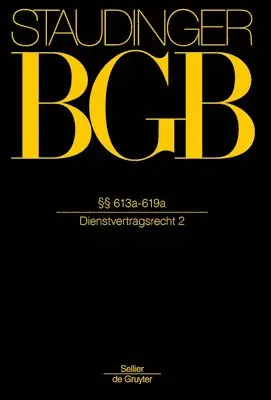 Philipp S Fischinger, Reinhard Richardi, Georg Annuß, Hartmut Oetker, Volker Rieble - §§ 613a-619a, Inbunden. Tillgänglighet: Kommande