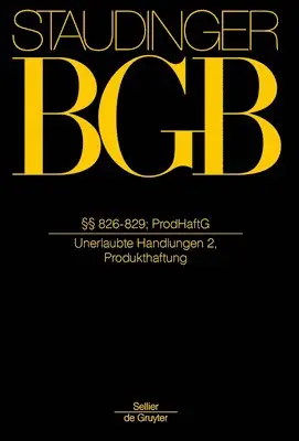 Jurgen Oechsler, Johannes Hager - §§ 826-829; Prodhaftg, Inbunden. Tillgänglighet: Kommande