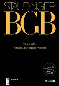 bokomslag Staudingers Kommentar BGB §§ 327-327u (Verträge über digitale Produkte)