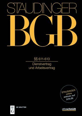 bokomslag §§ 611-613: (Dienstvertrag Und Arbeitsvertrag)