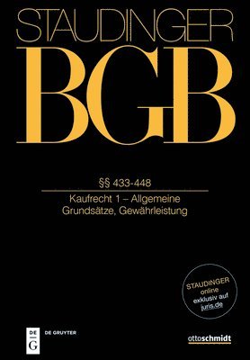 bokomslag §§ 433-448: (Kaufrecht 1 - Allgemeine Grundsätze; Gewährleistung)