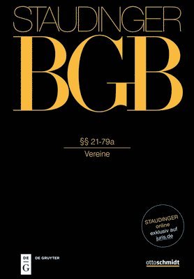 bokomslag Staudinger Kommentar zum BGB Allg. Teil §§ 21-79a (Vereine)