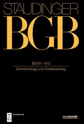 §§ 611-613: (Dienstvertrag Und Arbeitsvertrag)