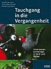 bokomslag Tauchgang in die Vergangenheit