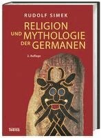 Rudolf Simek - Religion und Mythologie der Germanen, Inbunden