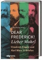 bokomslag Dear Frederick! Lieber Mohr!
