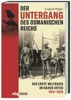 bokomslag Der Untergang des Osmanischen Reichs