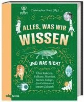 bokomslag Alles, was wir wissen und was nicht