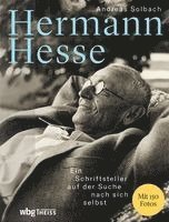 Andreas Solbach - Hermann Hesse, Inbunden