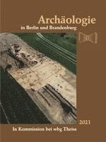 bokomslag Archäologie in Berlin und Brandenburg