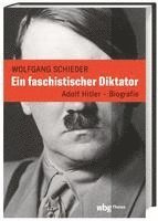 bokomslag Ein faschistischer Diktator. Adolf Hitler - Biografie