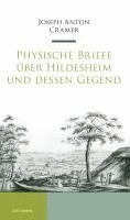 bokomslag Physische Briefe über Hildesheim und dessen Gegend