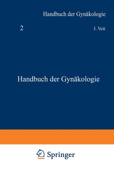 J. Veit - Handbuch der Gynäkologie, Häftad
