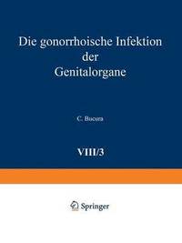 bokomslag Die gonorrhoische Infektion der Genitalorgane