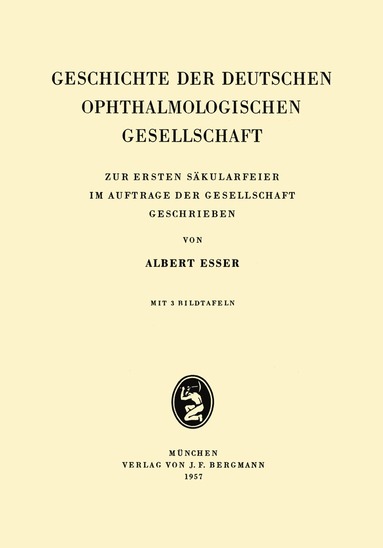 bokomslag Geschichte der Deutschen Ophthalmologischen Gesellschaft