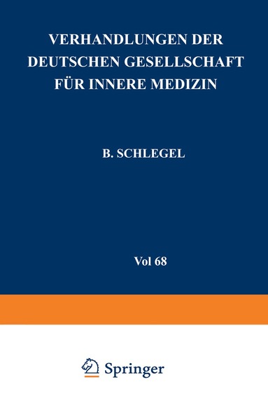 B. Schlegel - Verhandlungen der Deutschen Gesellschaft für Innere Medizin, Häftad