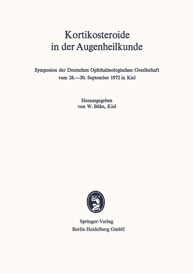 W. Böke - Kortikosteroide in der Augenheilkunde, Häftad