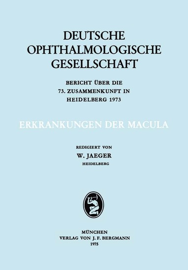 Deutsche Ophthalmologische Gesellschaft - Erkrankungen der Macula, Häftad