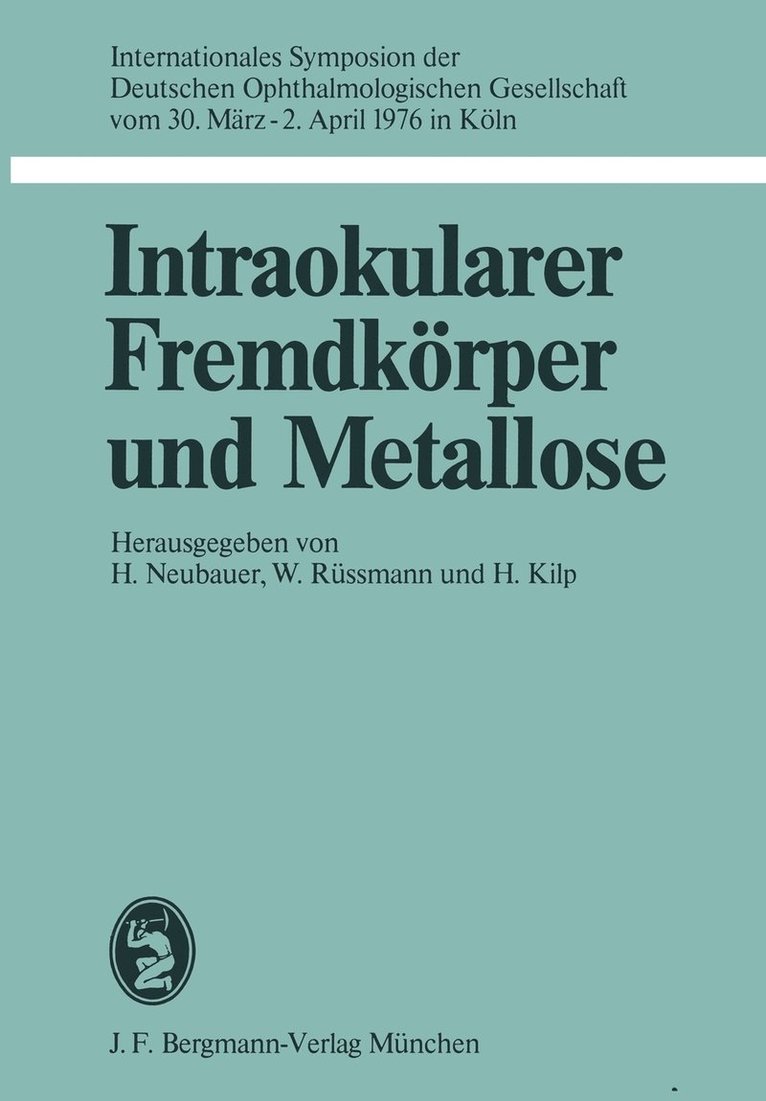 Intraokularer Fremdkrper und Metallose 1