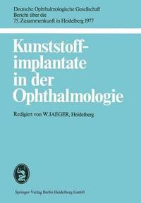 bokomslag Kunststoffimplantate in der Ophthalmologie