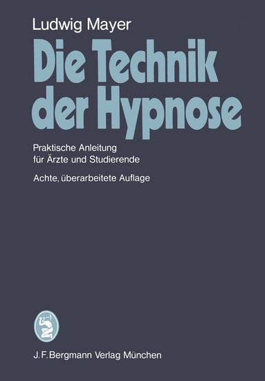 bokomslag Die Technik der Hypnose