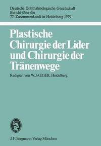 bokomslag Plastische Chirurgie der Lider und Chirurgie der Trnenwege