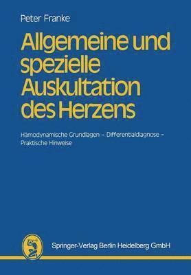 Allgemeine und spezielle Auskultation des Herzens 1