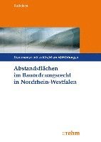 bokomslag Abstandsflächen im Bauordnungsrecht Nordrhein-Westfalen