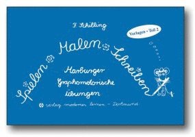 Friedhelm Schilling - Spielen - Malen - Schreiben - Vorlagen. Teil 2, Häftad