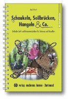 bokomslag Schaukeln, Seilbrücken, Hangeln & Co.
