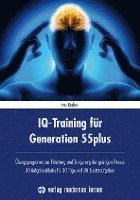 bokomslag IQ-Training für Generation 55plus