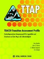 TTAP - TEACCH Transition Assessment Profile 1