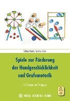 bokomslag Spiele zur Förderung der Handgeschicklichkeit und Grafomotorik