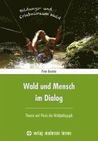 bokomslag Wald und Mensch im Dialog