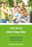 bokomslag Lasst uns an einem Strang ziehen