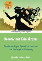 Felicitas Bergmann, Delphine Bergmann - Kreativ mit Krimskrams, Häftad