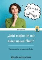 bokomslag "Jetzt mache ich mir einen neuen Plan!"