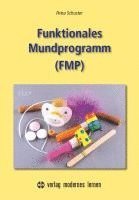 bokomslag Funktionales Mundprogramm (FMP)