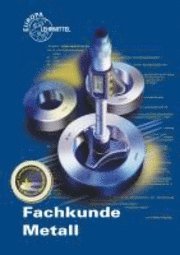 bokomslag Fachkunde Metall mit CD-ROM