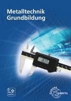 bokomslag Metalltechnik Grundbildung