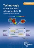 Thomas Hensel, Matthias Koch, Stefan Langgartner, Michael Schittenhelm, Erich Sickenberger, Thomas Werner, Heinz Werner - Technologie FOS/BOS Bayern, Häftad